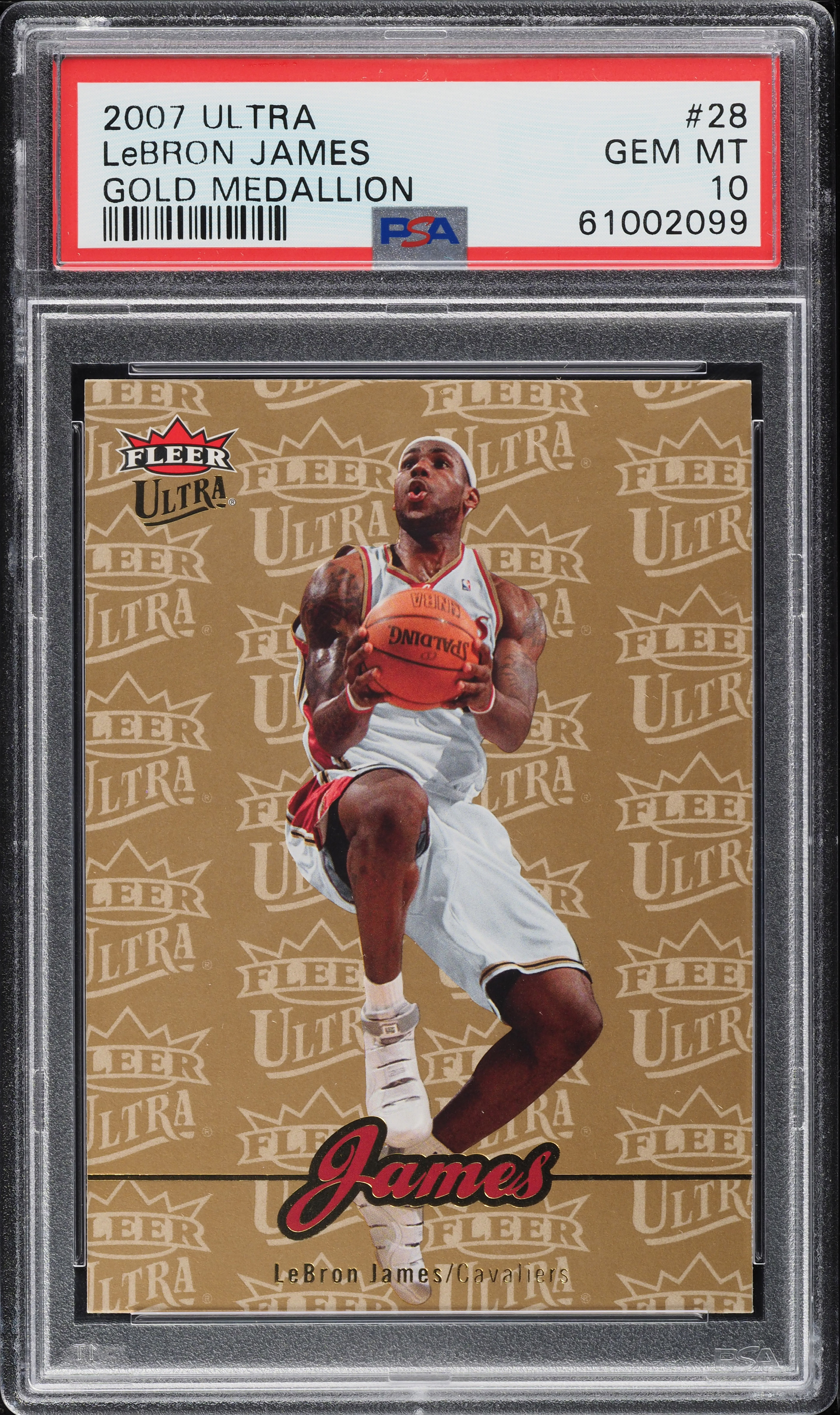 2007 Ultra Gold Medallion LeBron James #28 PSA 10 GEM MINT on