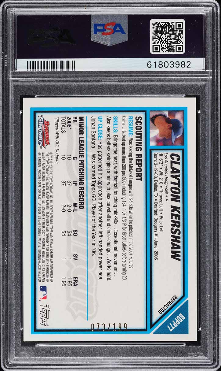 2007 Bowman Chrome Blue Refractor Clayton Kershaw ROOKIE /199 #BDPP77 PSA 10