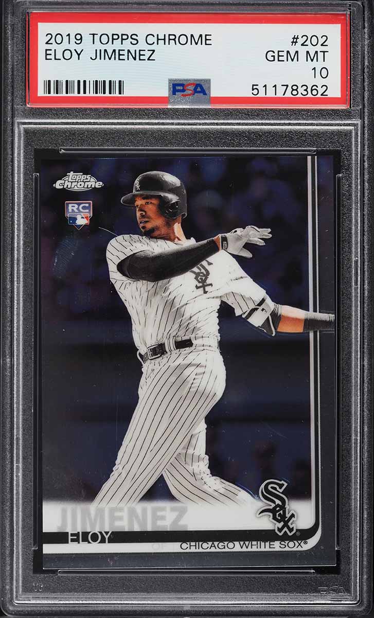 2019 Topps Chrome Eloy Jimenez ROOKIE #202 PSA 10 GEM MINT on
