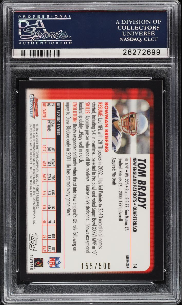2003 Bowman Chrome Refractor Tom Brady /500 #14 PSA 10 GEM MINT
