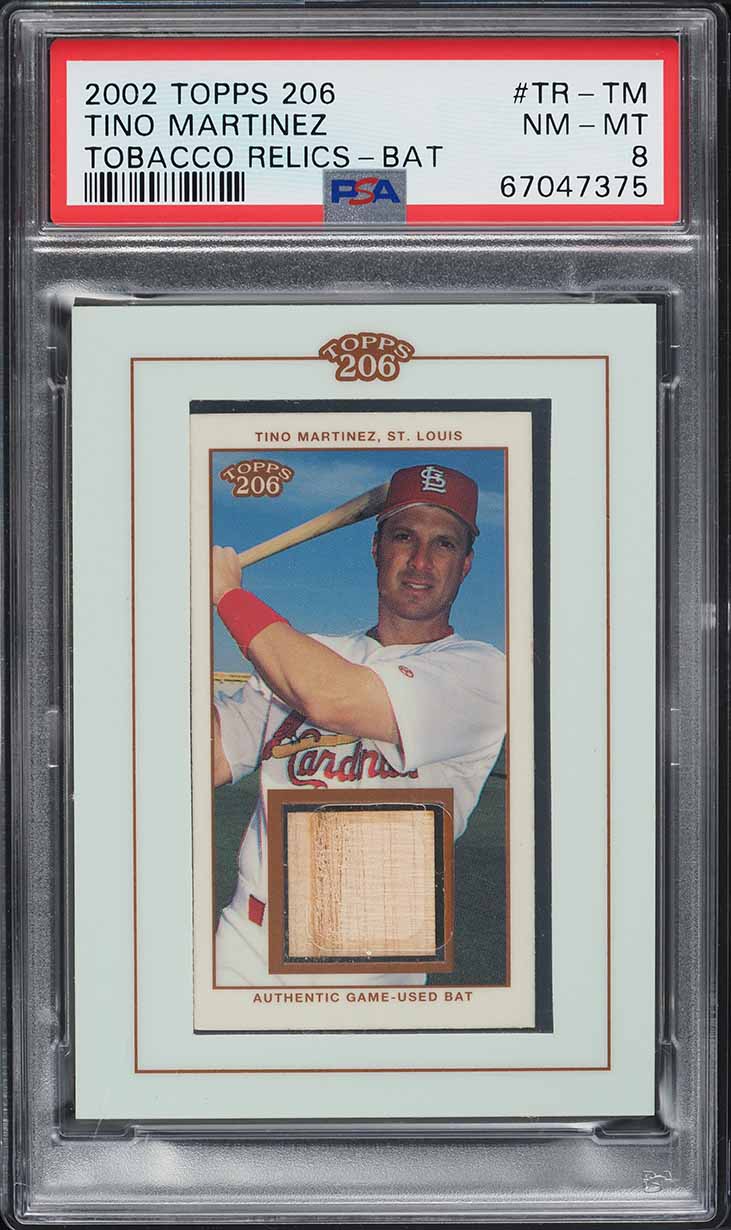 2002 Topps 206 Tobacco Relics Tino Martinez BAT PATCH #TR-TM PSA 8 NM-MT