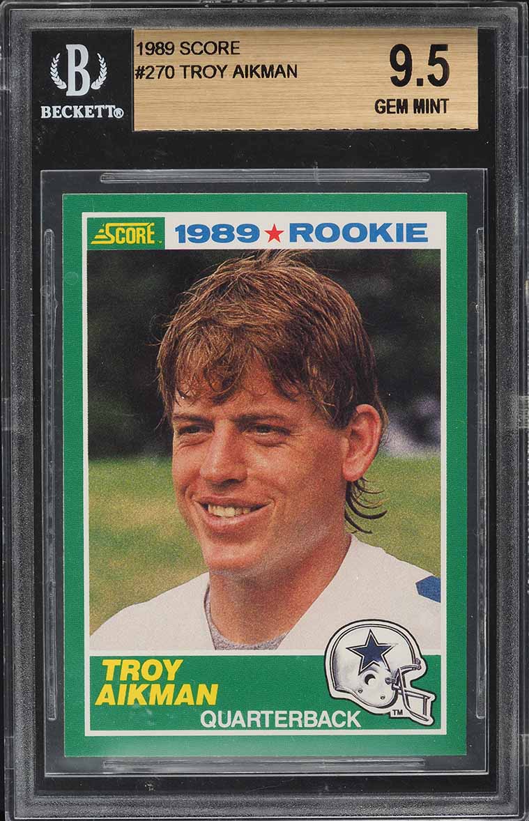 1989 Score Football Troy Aikman ROOKIE #270 BGS 9.5 GEM MINT on