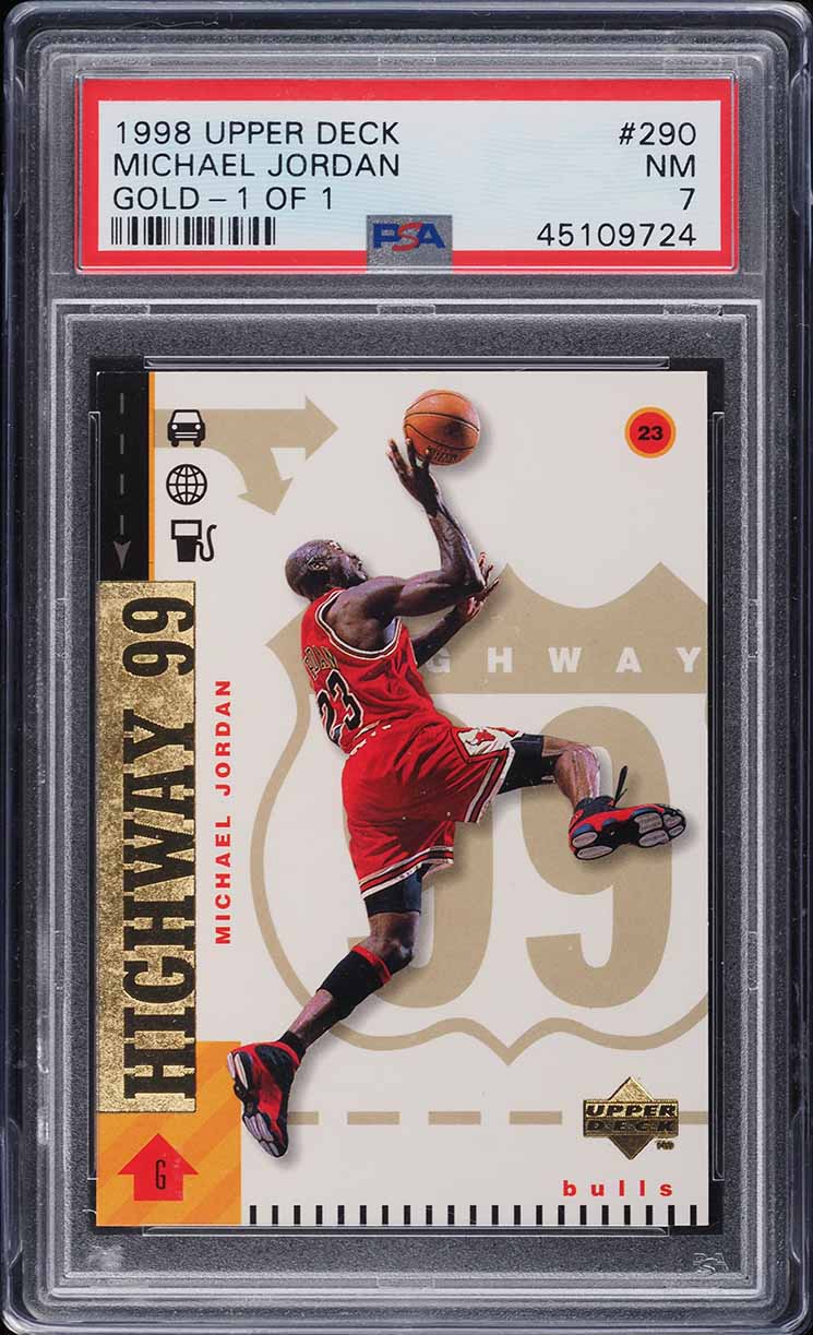 1998 Upper Deck Highway 99 Gold Michael Jordan 1/1 #290 PSA 7 NRMT