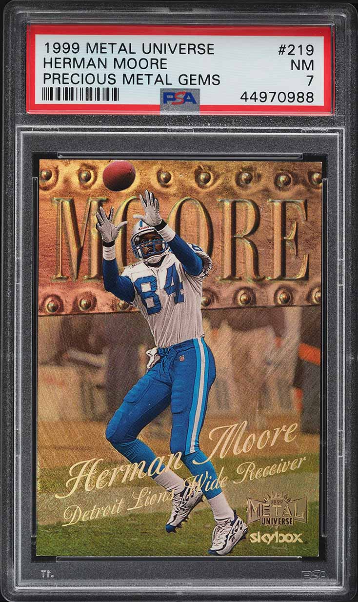 1999 Metal Universe Precious Metal Gems PMG Herman Moore /50 #219 PSA 7 NRMT