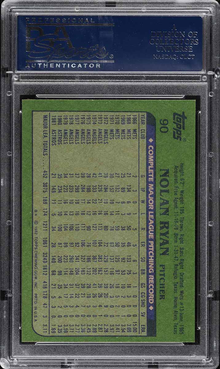 1982 Topps Nolan Ryan #90 PSA 10 GEM MINT