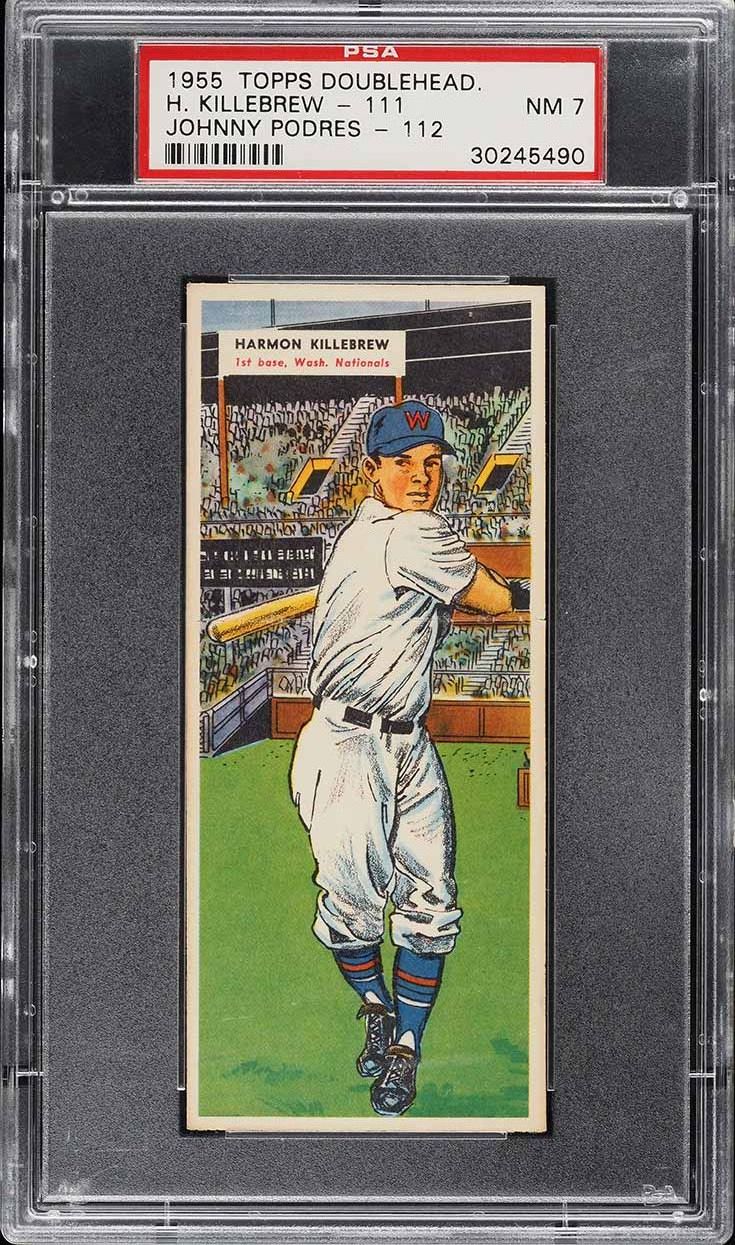1955 Topps Doubleheaders Johnny Podres & Harmon Killebrew RC #111/112 PSA 7 NRMT