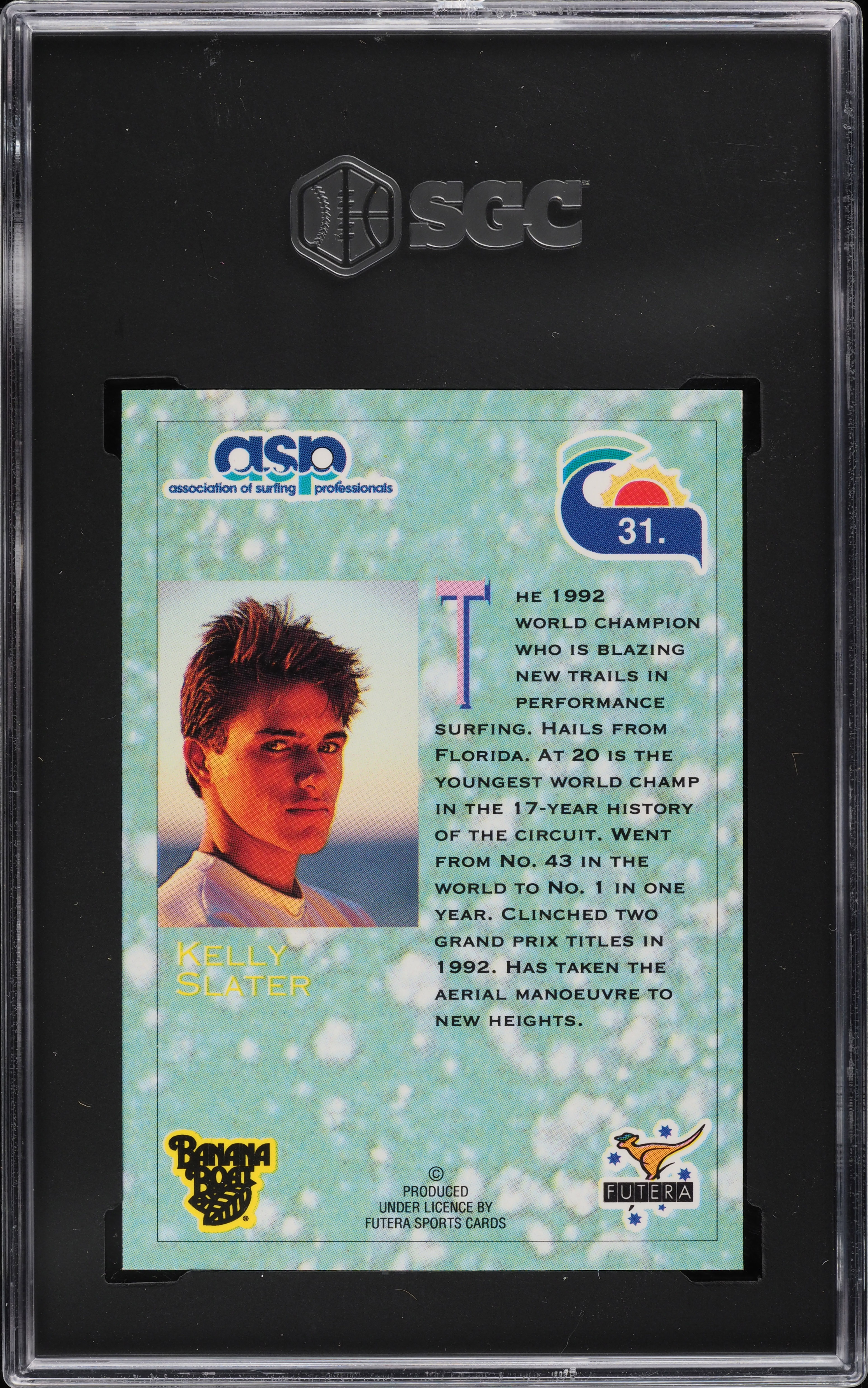 1993 Futera Hot Surf Kelly Slater ROOKIE #31 SGC 7 NRMT on