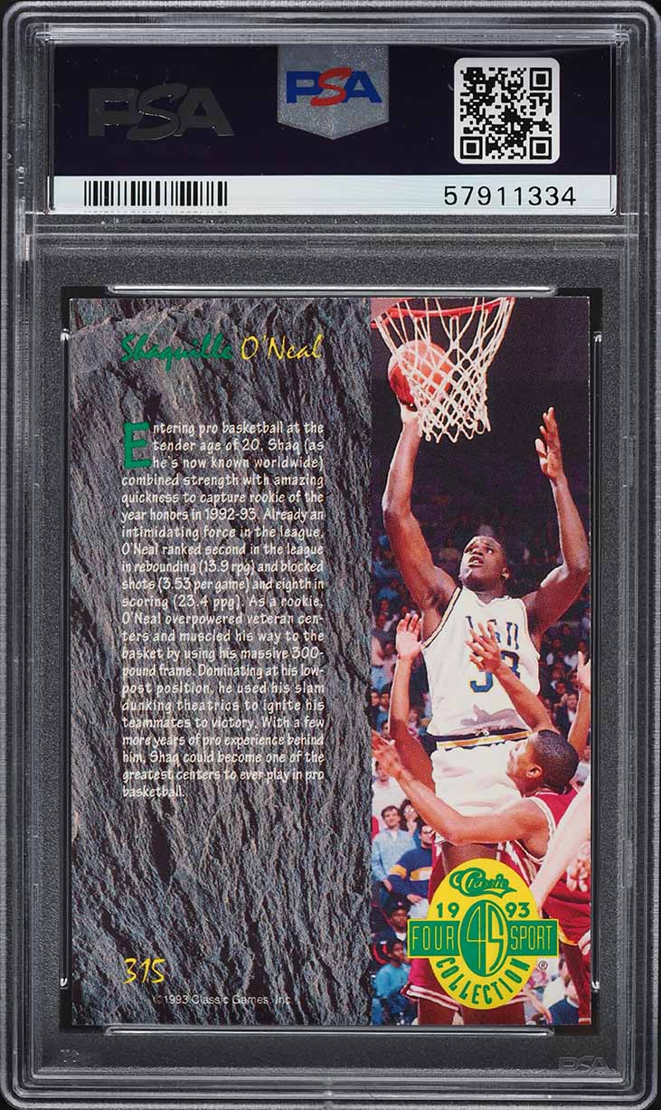 1993 Classic 4 Sport Shaquille O'Neal #315 PSA 8 NM-MT