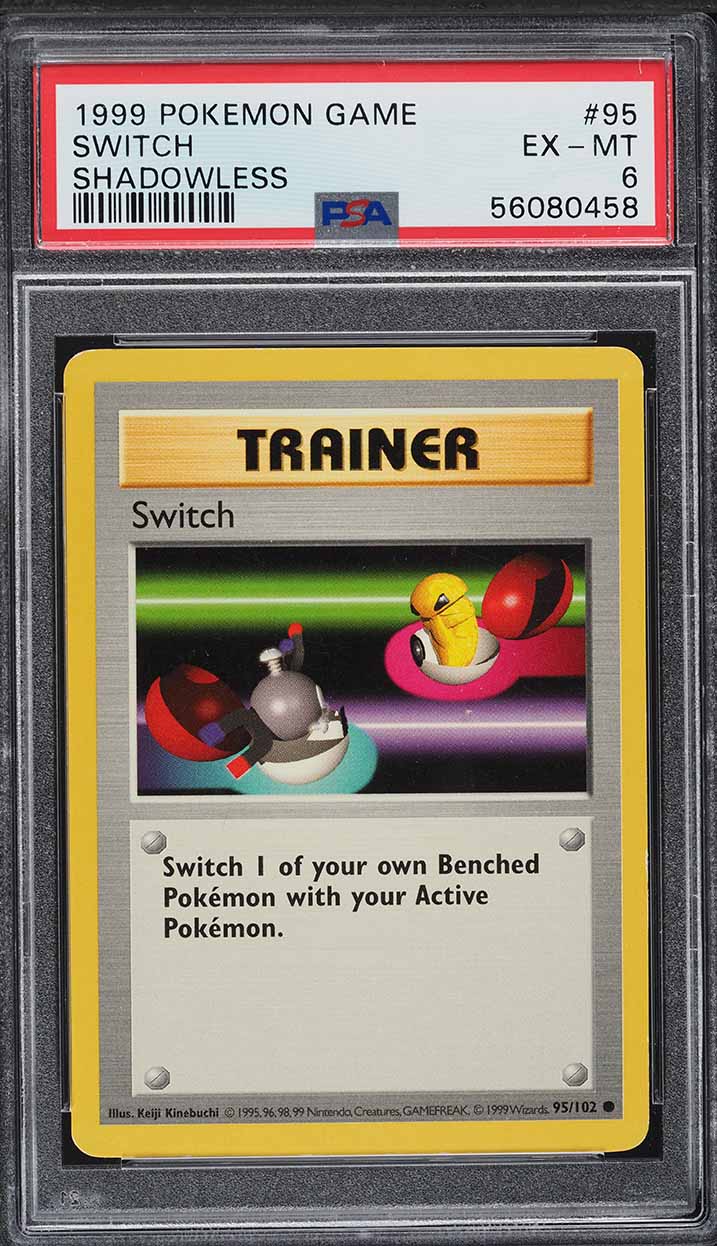 1999 Pokemon Base Set Shadowless Switch #95 PSA 6 EXMT