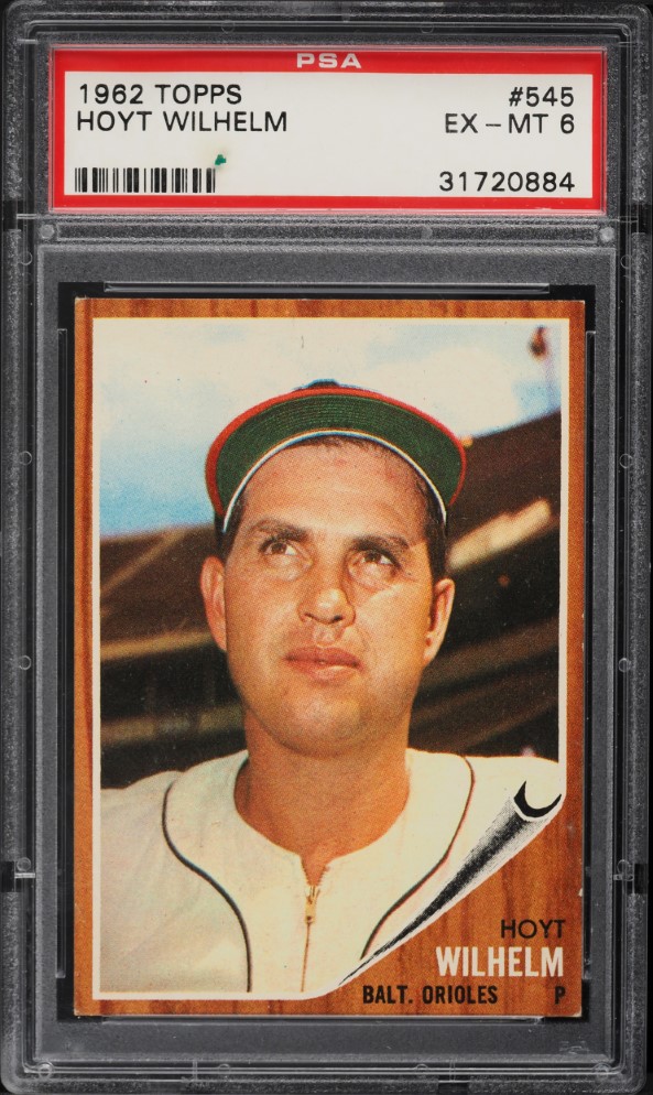 1962 Topps Hoyt Wilhelm SHORT PRINT #545 PSA 6 EXMT