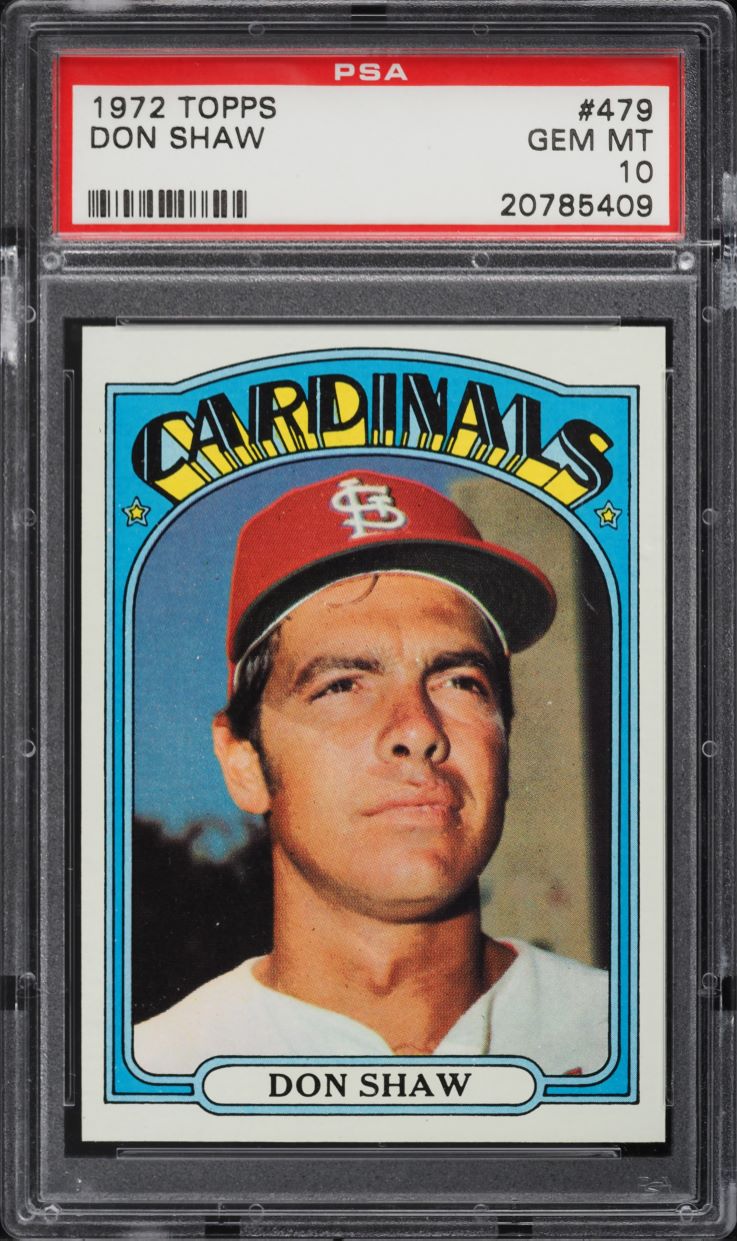 1972 Topps Don Shaw #479 PSA 10 GEM MINT