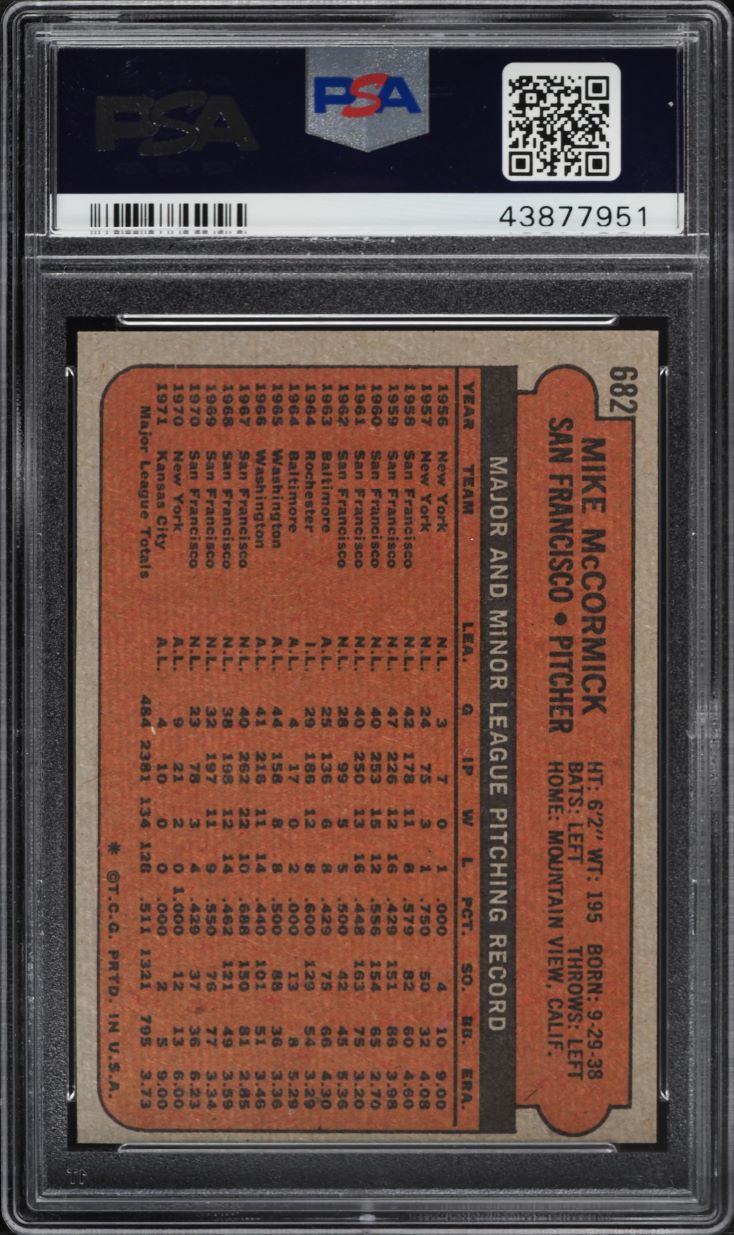 1972 Topps Mike McCormick #682 PSA 10 GEM MINT