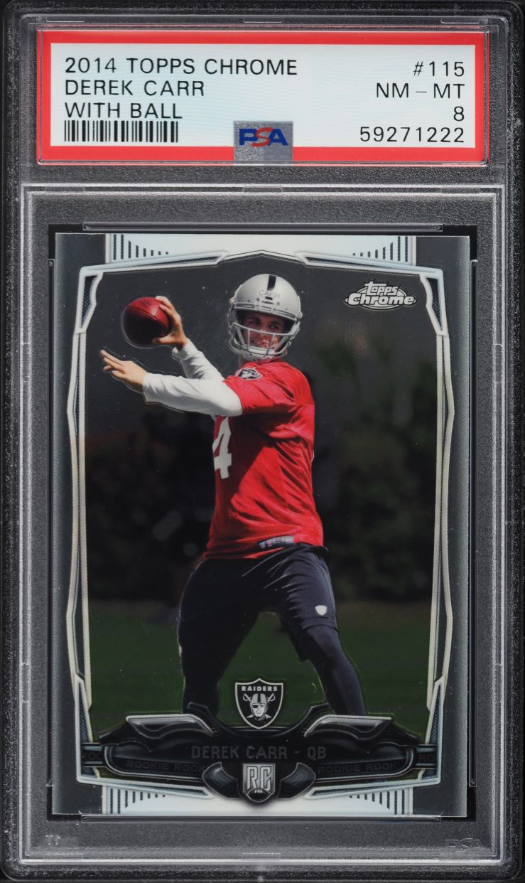 2014 Topps Chrome Derek Carr ROOKIE #115 PSA 8 NM-MT