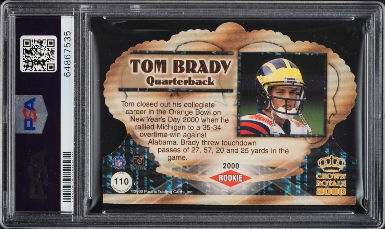 2000 Pacific Crown Royale Tom Brady ROOKIE #110 PSA 9 MINT