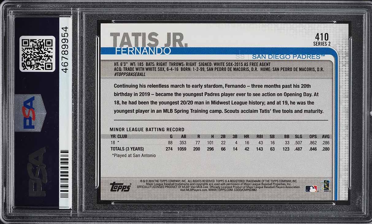 2019 Topps Fernando Tatis Jr. ROOKIE #410 PSA 10 GEM MINT