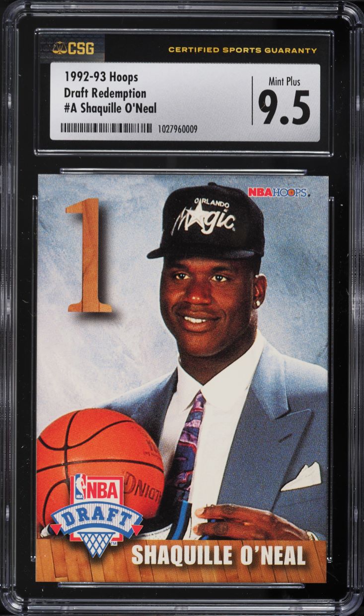 1992 Hoops Draft Redemption Shaquille O'Neal ROOKIE #A CSG 9.5 MINT+