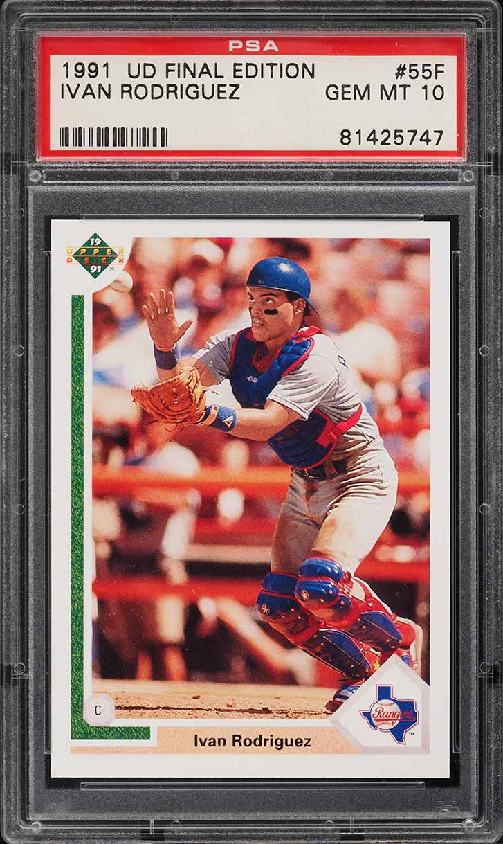 1991 Upper Deck Final Edition Ivan Rodriguez ROOKIE #55F PSA 10 GEM MINT