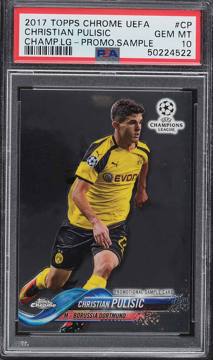 2017 Topps Chrome UEFA Promotional Sample Christian Pulisic #CP PSA 10 GEM MINT