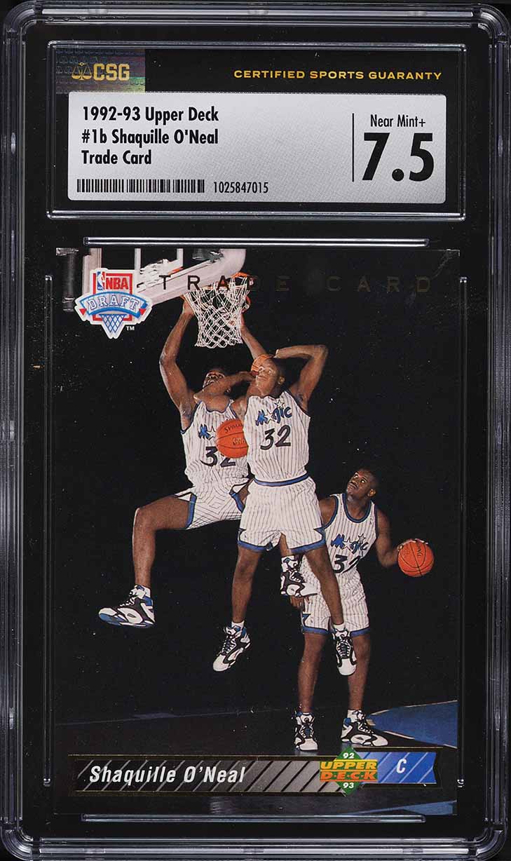 1992 Upper Deck Trade Card Shaquille O'Neal ROOKIE #1b CSG 7.5 NRMT+