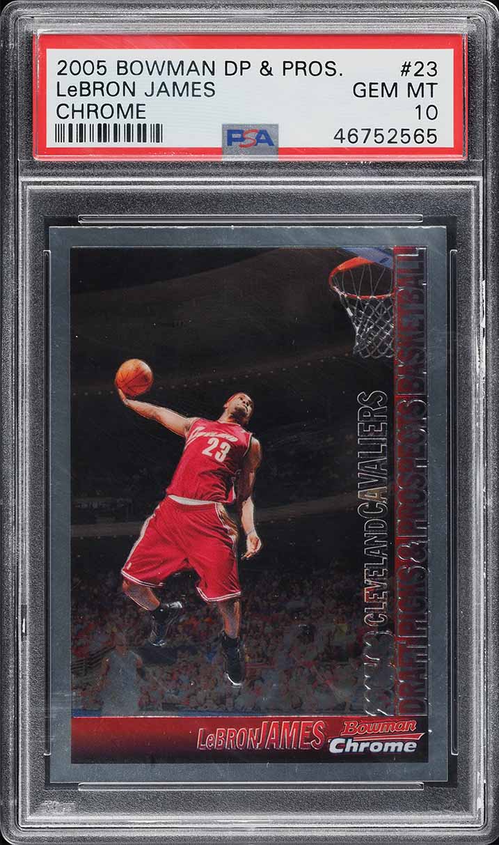 2005 Bowman Chrome Draft Picks LeBron James #23 PSA 10 GEM MINT
