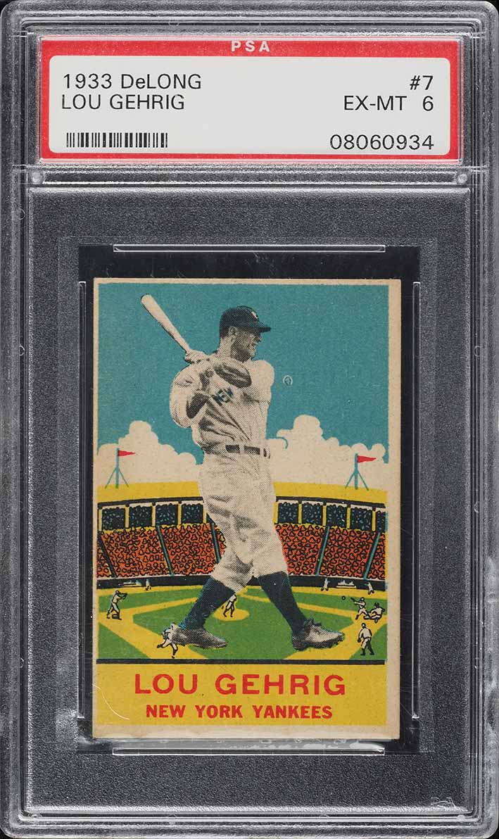 1933 DeLong Lou Gehrig #7 PSA 6 EXMT