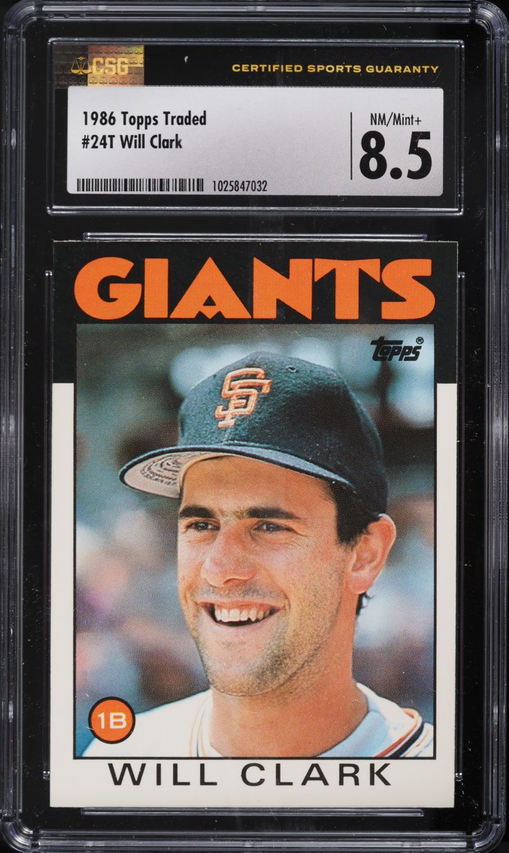1986 Topps Traded Will Clark ROOKIE #24 CSG 8.5 NM-MT+