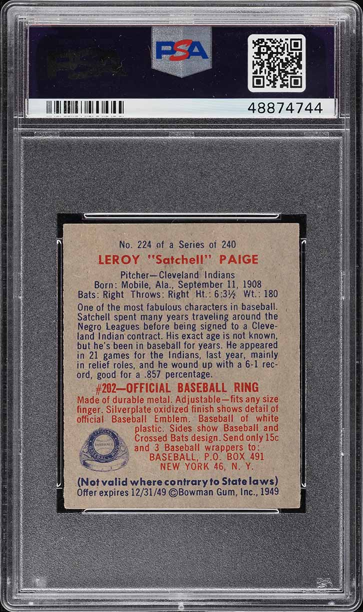 1949 Bowman Satchell Paige ROOKIE #224 PSA 6 EXMT