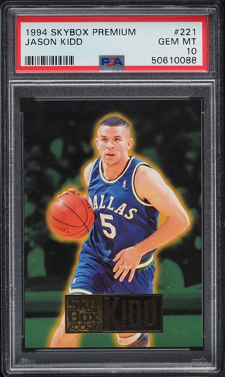 1994 Skybox Premium Jason Kidd ROOKIE #221 PSA 10 GEM MINT