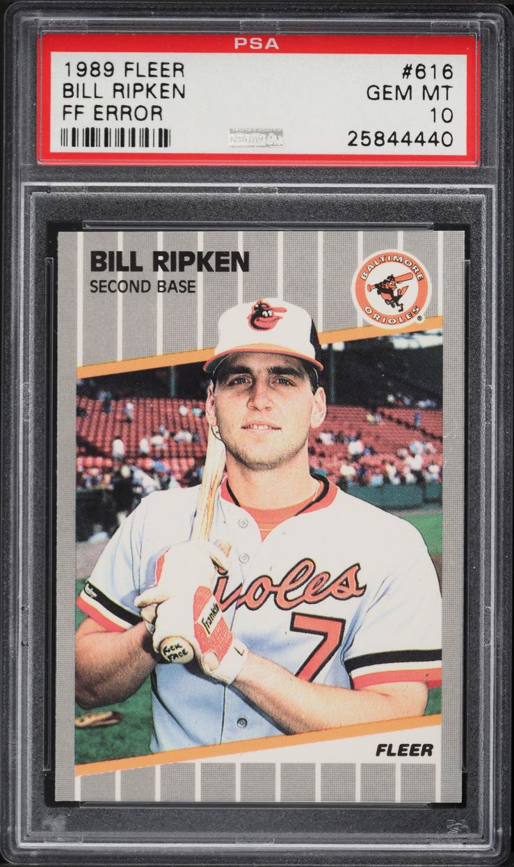 1989 Fleer Bill Ripken ROOKIE, FF ERROR #616 PSA 10 GEM MINT