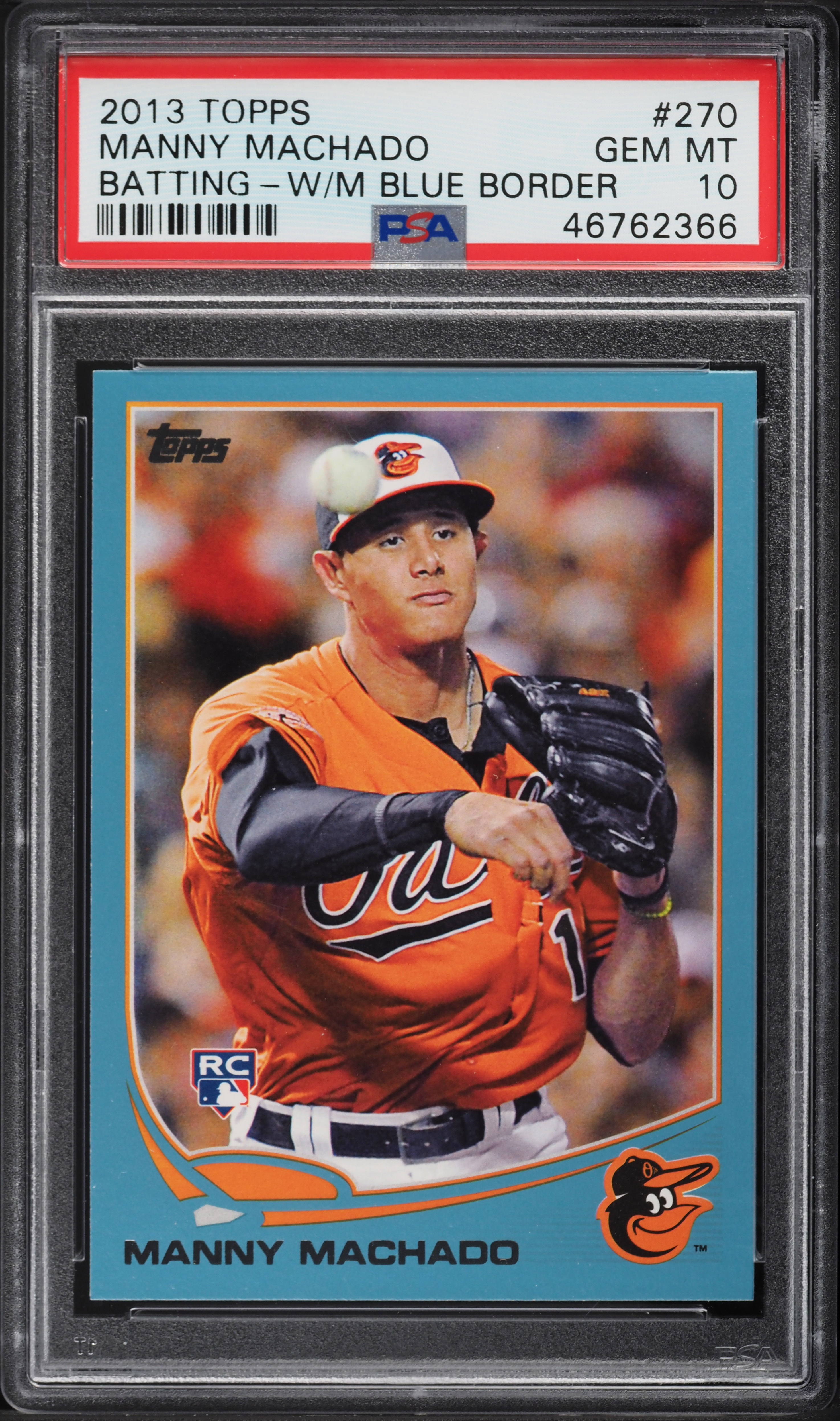 2013 Topps Wal-Mart Blue Border Manny Machado ROOKIE #270 PSA 10