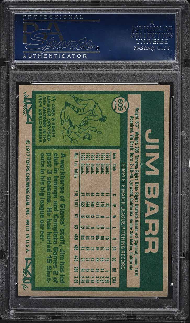1977 Topps Jim Barr #609 PSA 10 GEM MINT