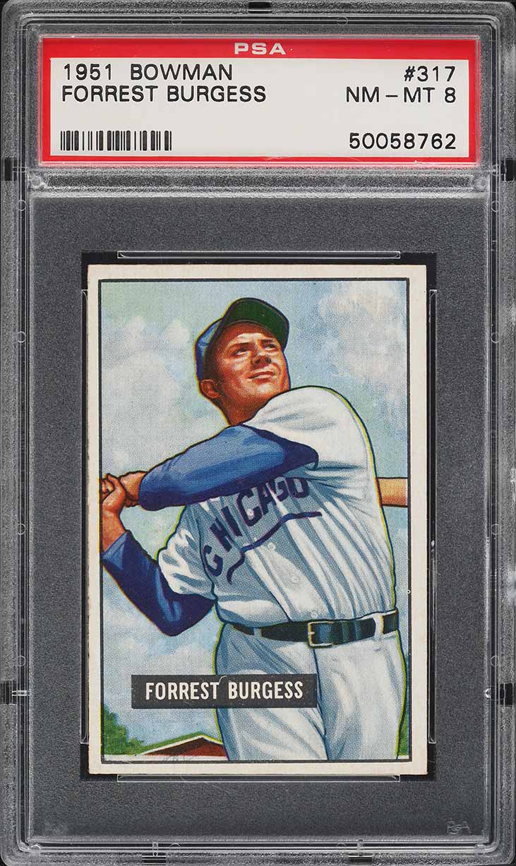 1951 Bowman Forrest Burgess ROOKIE #317 PSA 8 NM-MT