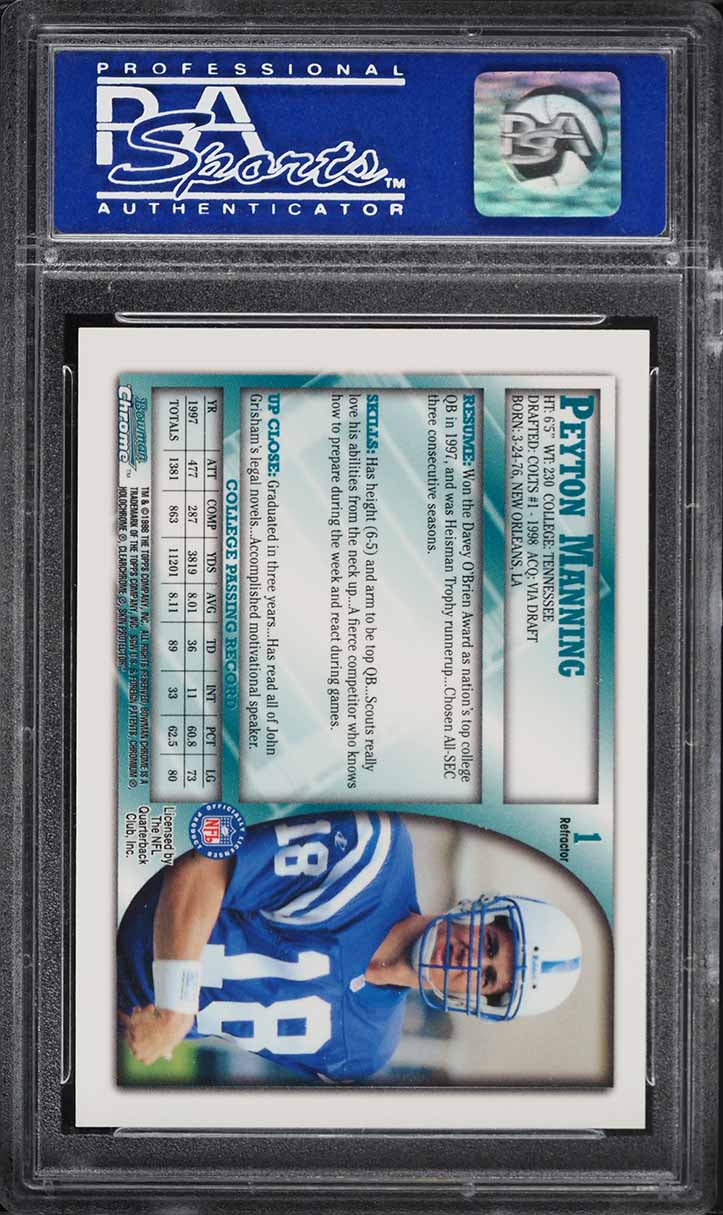 1998 Bowman Chrome Refractor Peyton Manning ROOKIE #1 PSA 10 GEM MINT