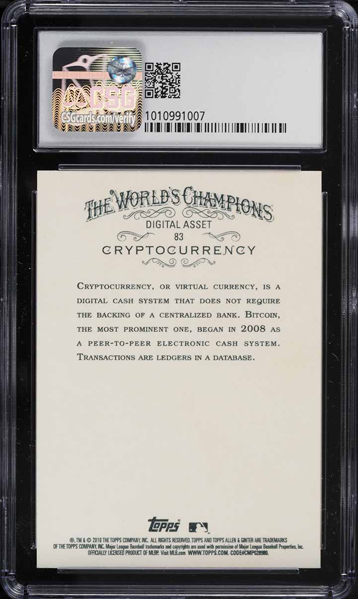 2018 Topps Allen & Ginter Cryptocurrency #83 CSG 9.5 GEM MINT