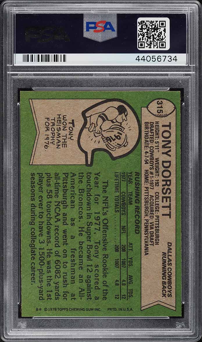 1978 Topps Football Tony Dorsett ROOKIE AUTO DNA 10 #315 PSA 8 NM-MT