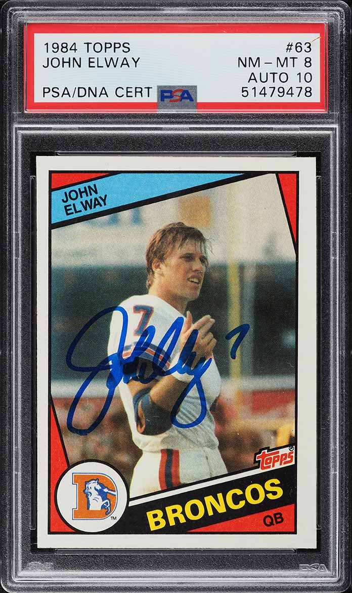 1984 Topps Football John Elway ROOKIE AUTO DNA 10 #63 PSA 8 NM-MT