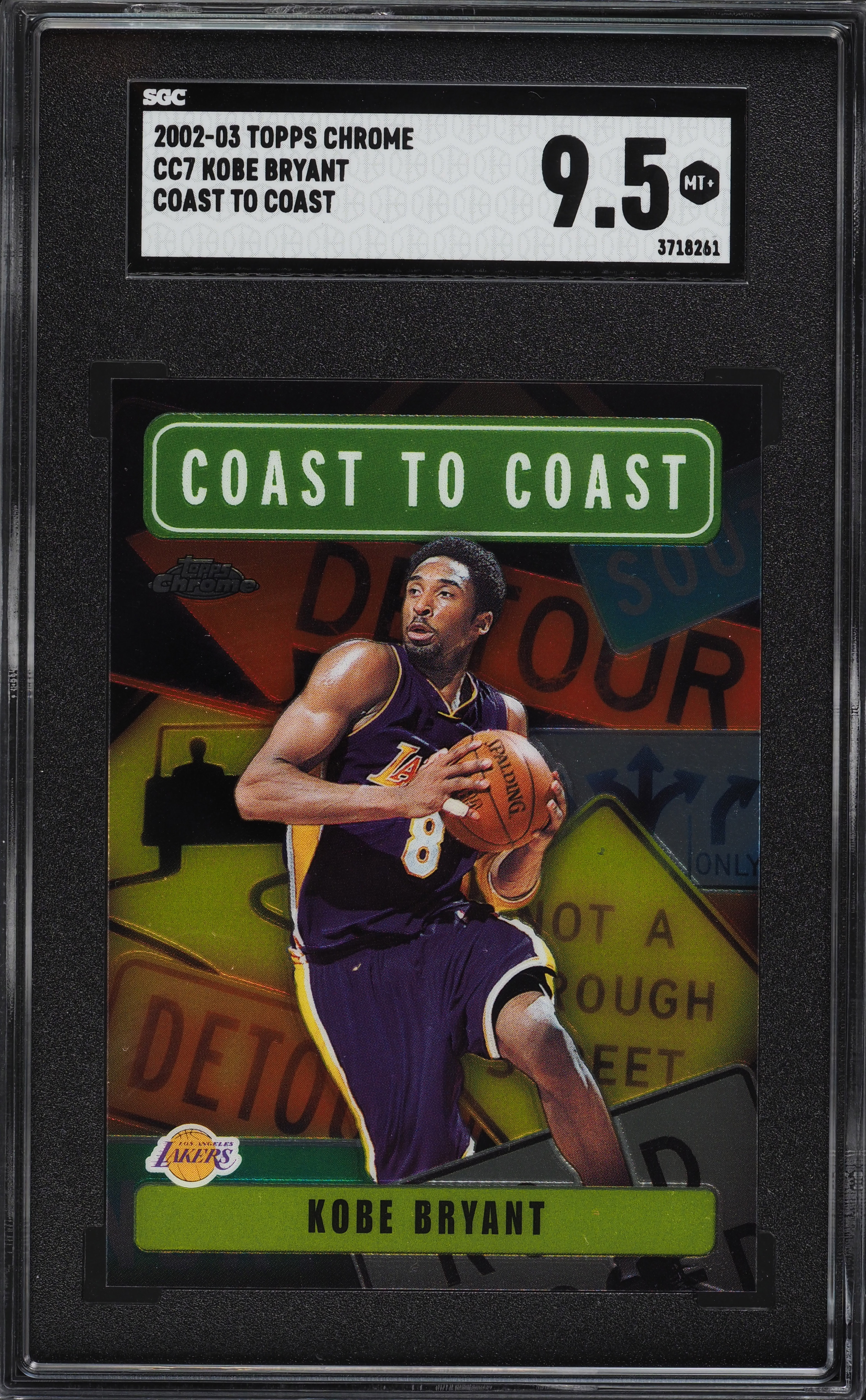 2002 Topps Chrome Coast To Coast Kobe Bryant #CC7 SGC 9.5 MINT+ on