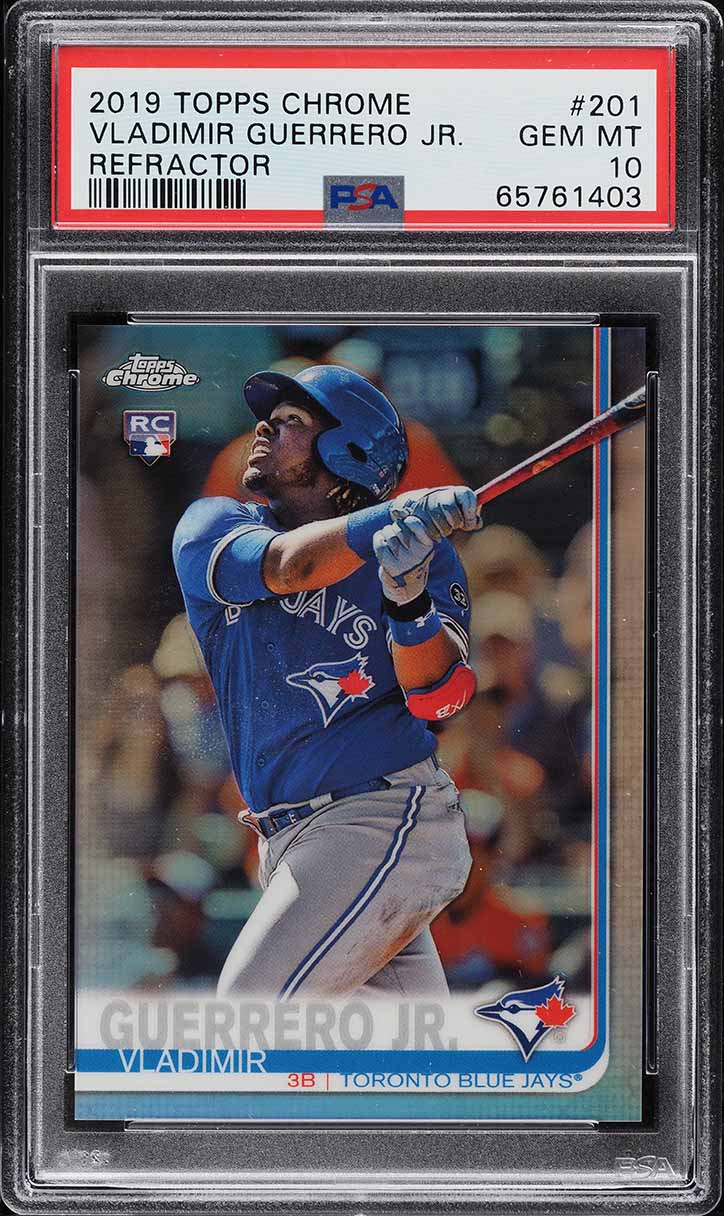 2019 Topps Chrome Refractor Vladimir Guerrero Jr. ROOKIE #201 PSA 10 GEM MINT