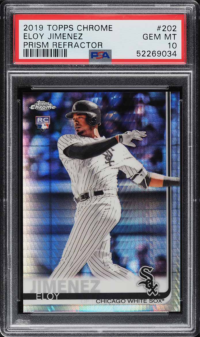 2019 Topps Chrome Prism Refractor Eloy Jimenez ROOKIE #202 PSA 10 GEM MINT