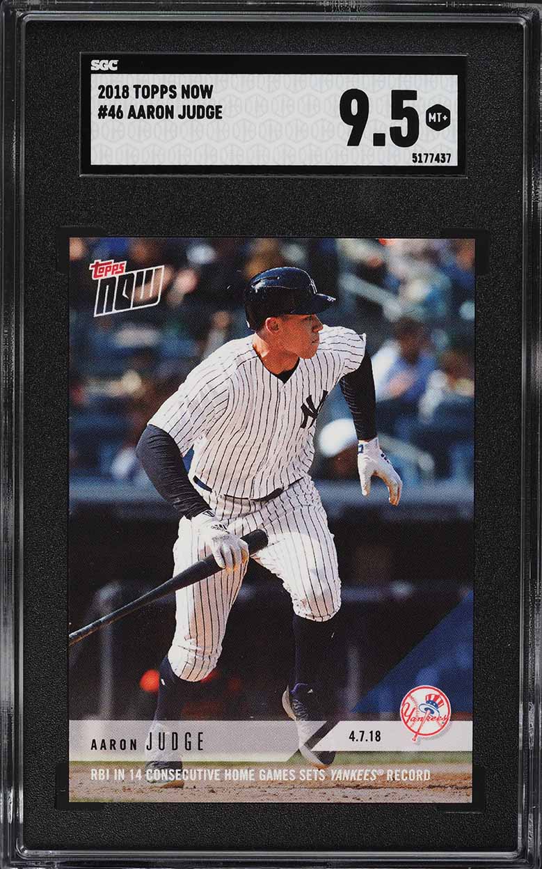 2018 Topps Now Aaron Judge #46 SGC 9.5 MINT+