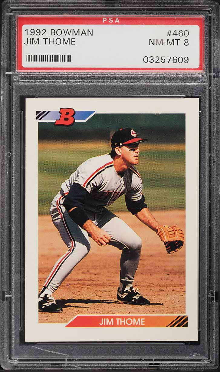 1992 Bowman Jim Thome ROOKIE #460 PSA 8 NM-MT