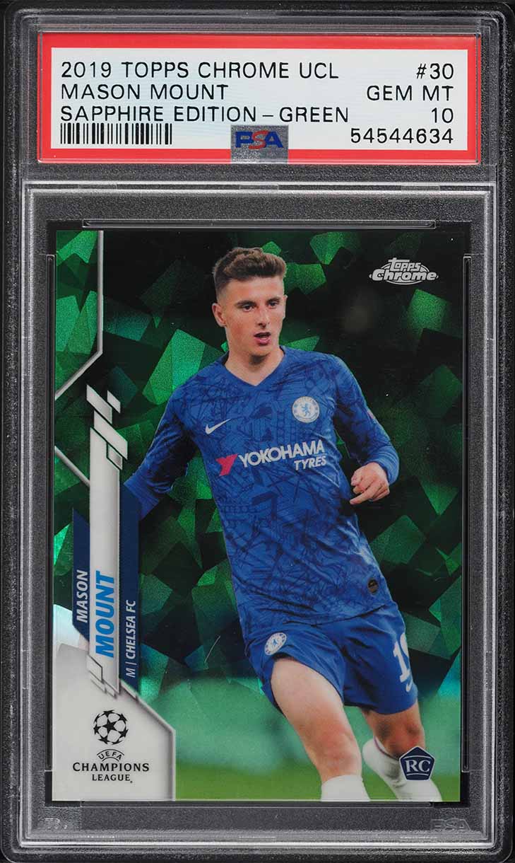 2019 Topps Chrome UEFA Sapphire Green Mason Mount ROOKIE /75 #30 PSA 10 GEM MINT