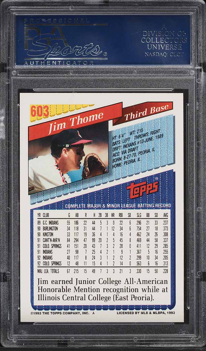 1993 Topps Jim Thome #603 PSA 10 GEM MINT