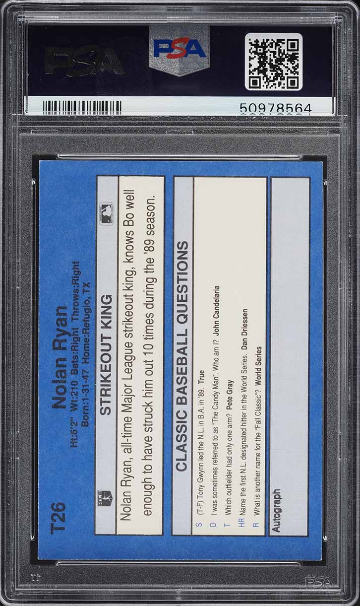 1990 Classic Series II Nolan Ryan 'KNOWS BO' #T26 PSA 7 NRMT