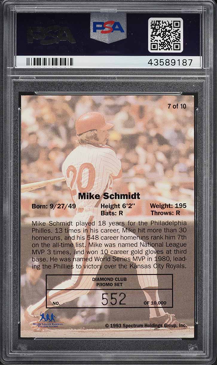 1993 Spectrum Diamond Club Promo Mike Schmidt /10000 #7 PSA 7 NRMT