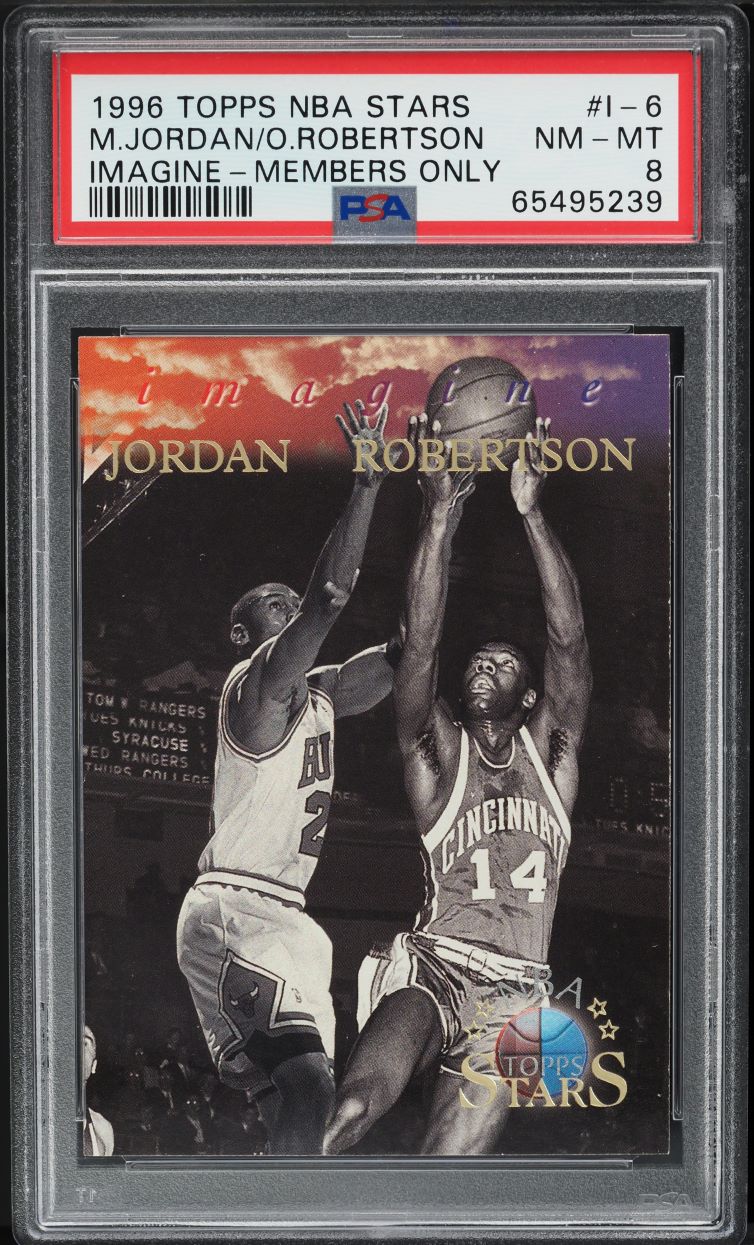 1996 Topps NBA Stars Imagine Members Only Michael Jordan Oscar Robertson PSA 8