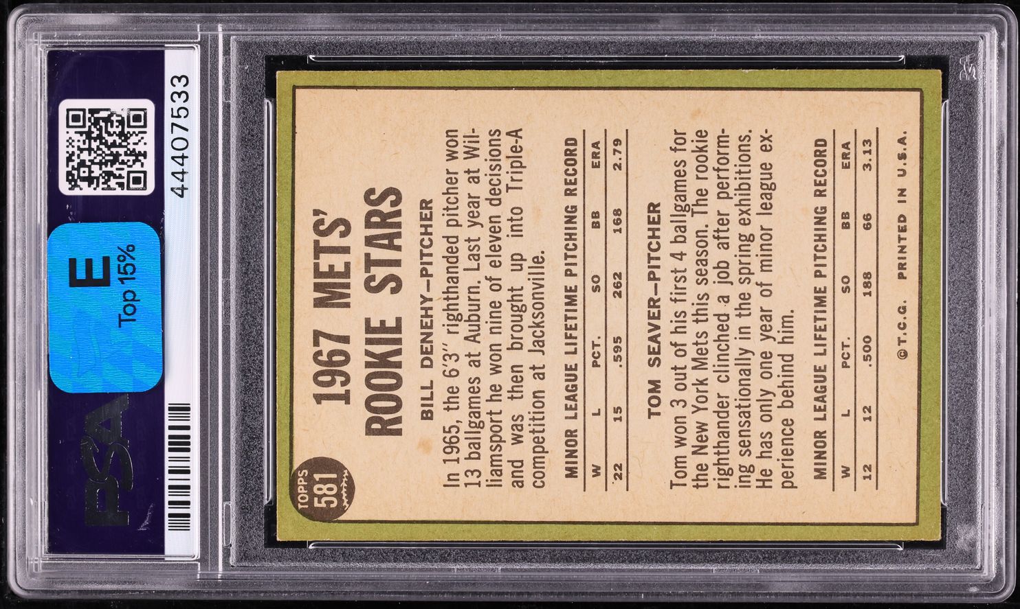1967 Topps Tom Seaver ROOKIE #581 PSA 6 EXMT