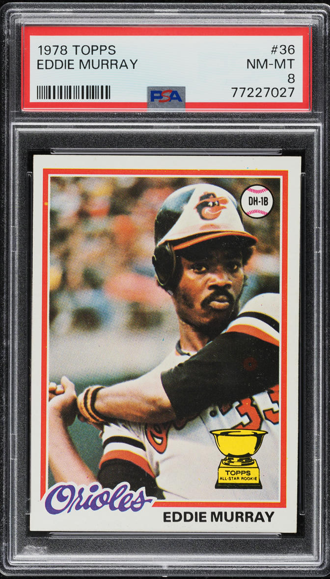 1978 Topps Eddie Murray ROOKIE #36 PSA 8 NM-MT