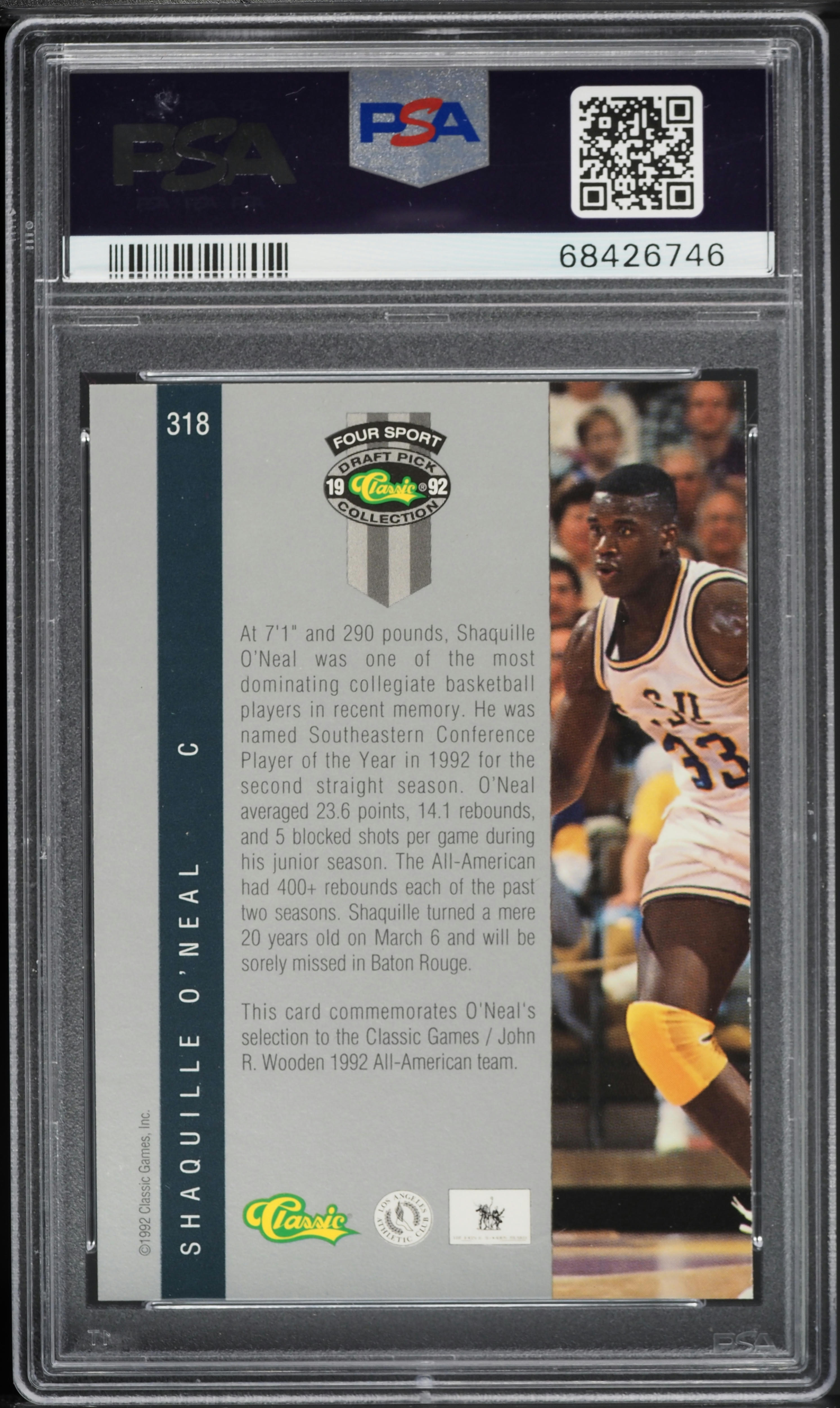 1992 Classic 4 Sport Shaquille O'Neal ROOKIE #318 PSA 10 GEM MINT
