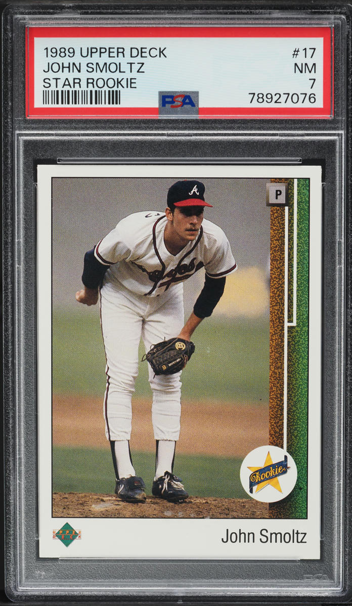 1989 Upper Deck John Smoltz ROOKIE #17 PSA 7 NRMT